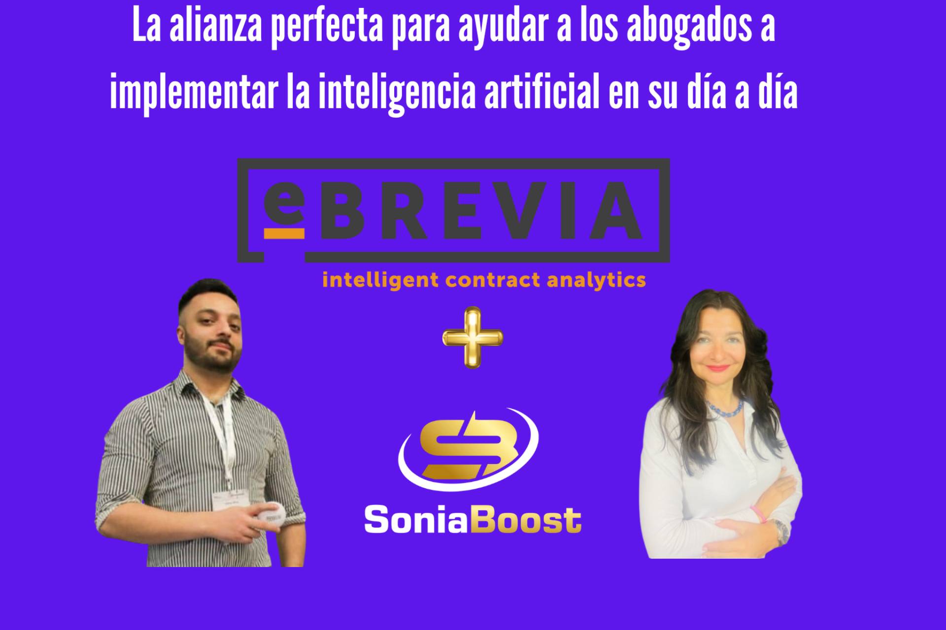 La alianza estratégica entre eBrevia y SoniaBoost